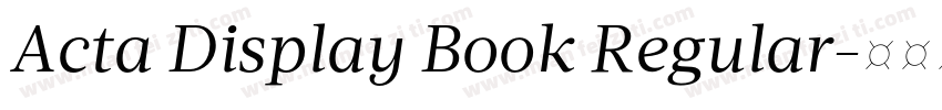 Acta Display Book Regular字体转换